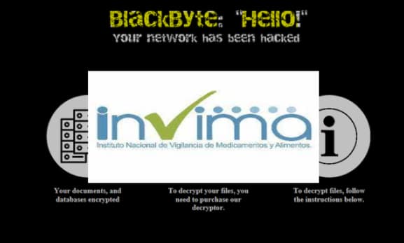 Ciberataque a Invima por BlackByte deja pérdidas por $15.000 millones semanales