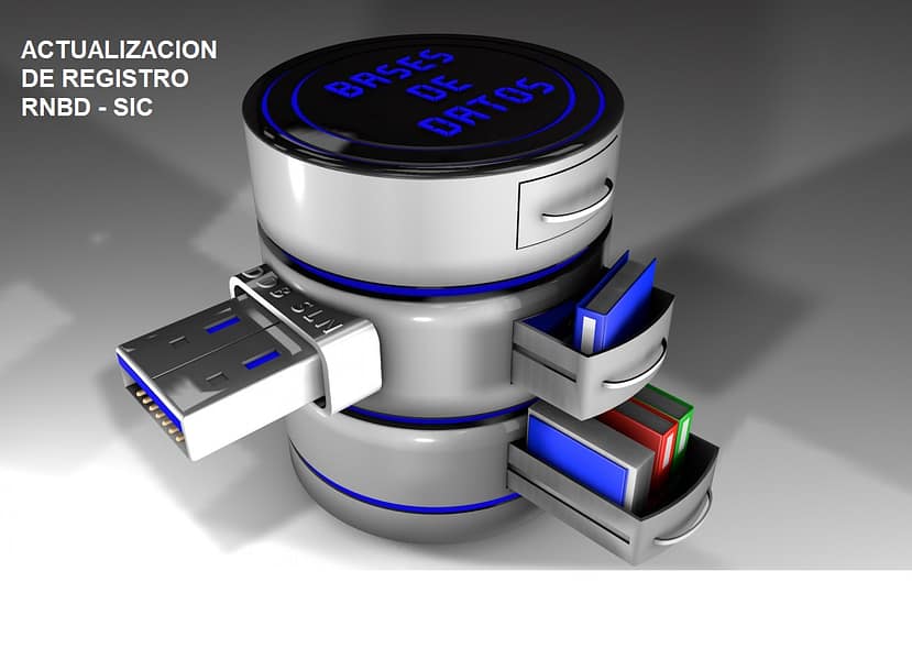 Porque actualizar el registro de bases de datos RNBD y no dejarlo para último momento.